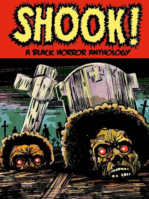 Title details for Shook! A Black Horror Anthology by Shawn Alleyne - Available